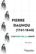 Pierre Daunou (1761-1840)