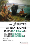 Les jésuites des États-Unis (XVI<sup>e</sup>-XXI<sup>e</sup> siècles)